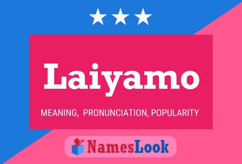 Laiyamo Name Poster