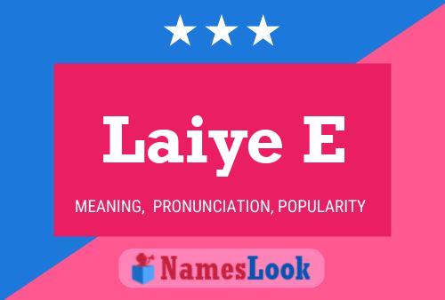 Laiye E Name Poster