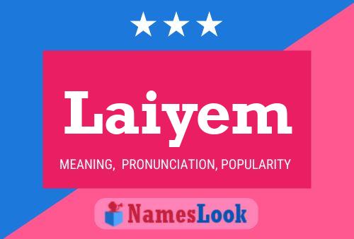 Laiyem Name Poster