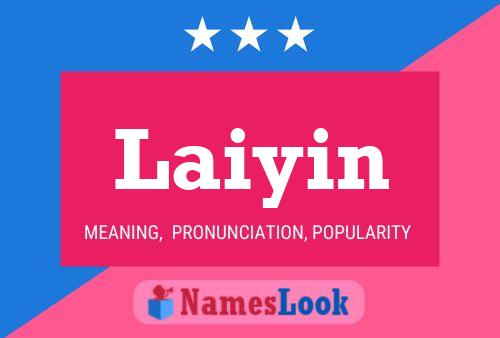 Laiyin Name Poster