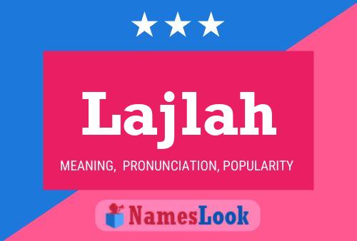 Lajlah Name Poster