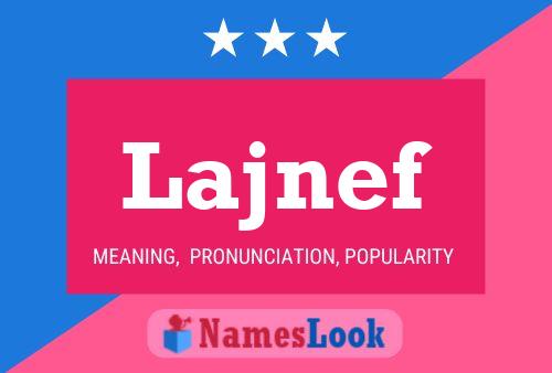 Lajnef Name Poster