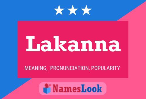 Lakanna Name Poster