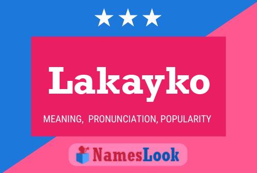 Lakayko Name Poster