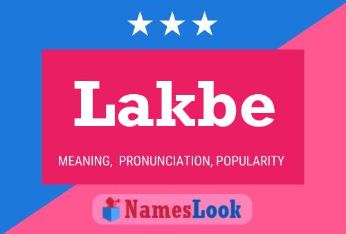 Lakbe Name Poster