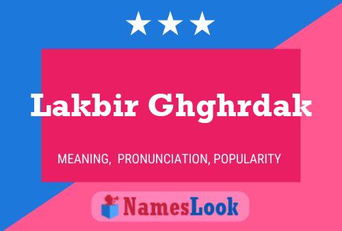 Lakbir Ghghrdak Name Poster