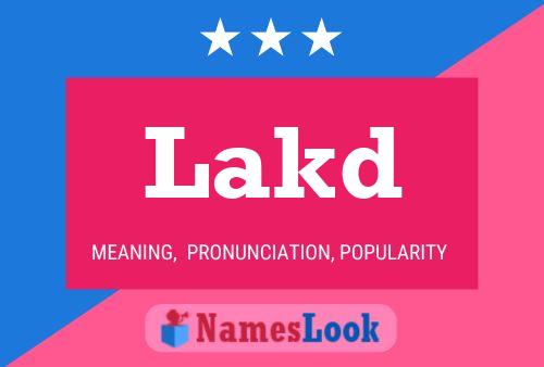 Lakd Name Poster