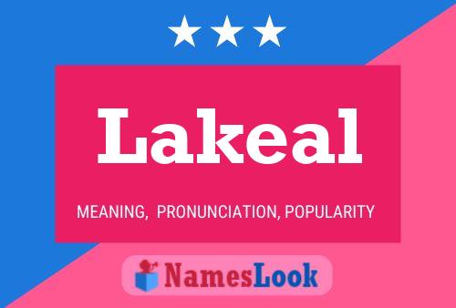 Lakeal Name Poster