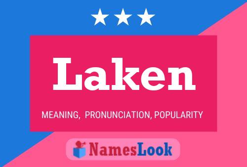 Laken Name Poster