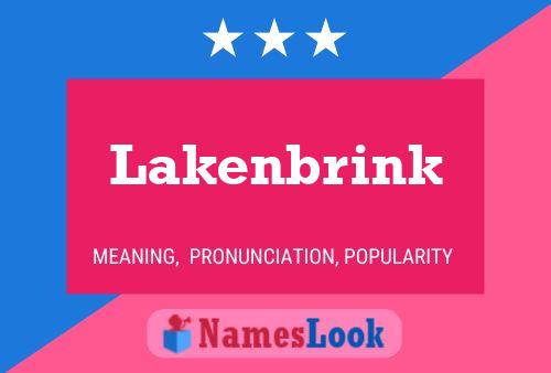 Lakenbrink Name Poster