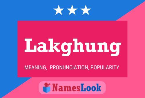 Lakghung Name Poster