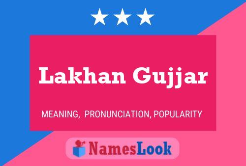 Lakhan Gujjar Name Poster