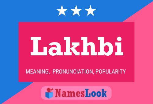 Lakhbi Name Poster