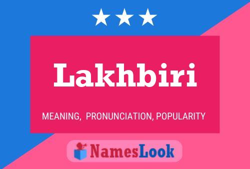 Lakhbiri Name Poster