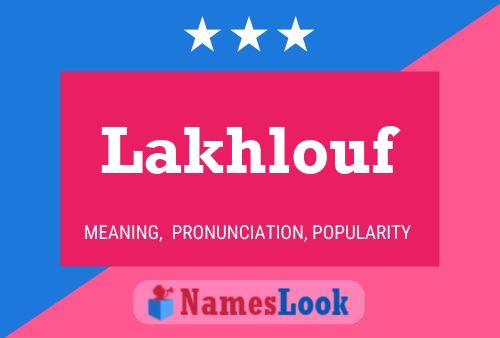 Lakhlouf Name Poster