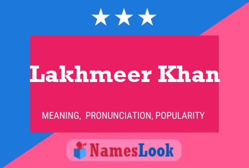 Lakhmeer Khan Name Poster