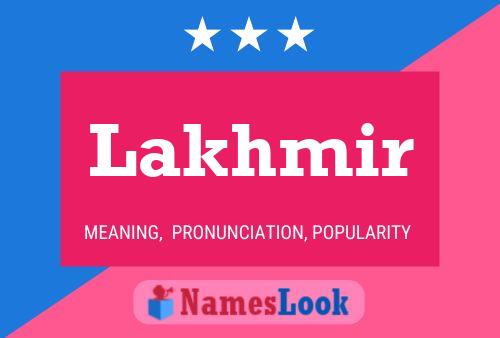 Lakhmir Name Poster