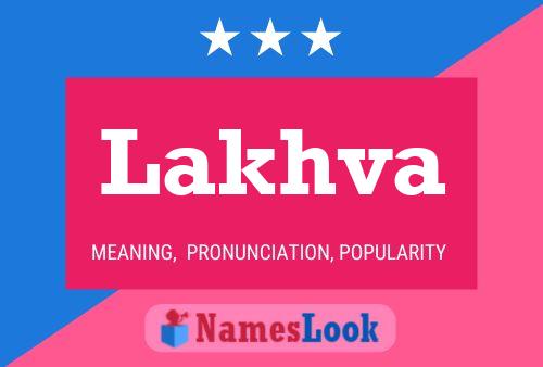 Lakhva Name Poster