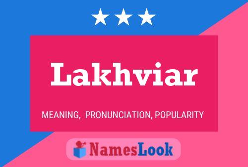 Lakhviar Name Poster