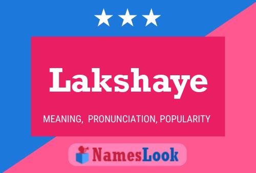 Lakshaye Name Poster