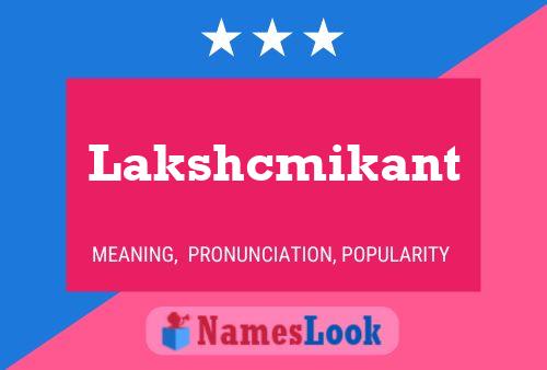 Lakshcmikant Name Poster