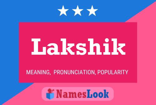 Lakshik Name Poster