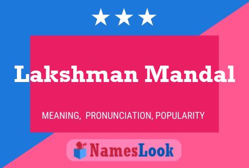 Lakshman Mandal Name Poster