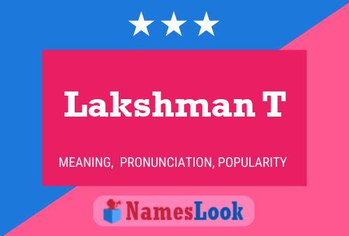 Lakshman T Name Poster