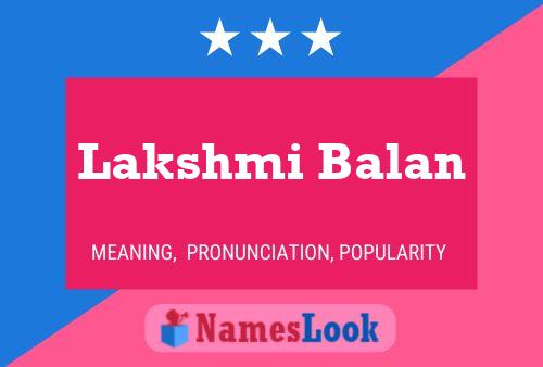 Lakshmi Balan Name Poster