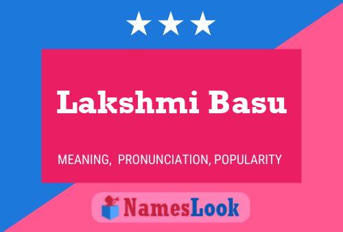 Lakshmi Basu Name Poster