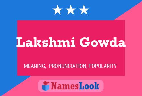 Lakshmi Gowda Name Poster