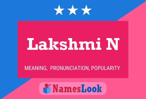 Lakshmi N Name Poster