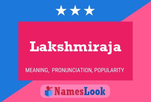 Lakshmiraja Name Poster