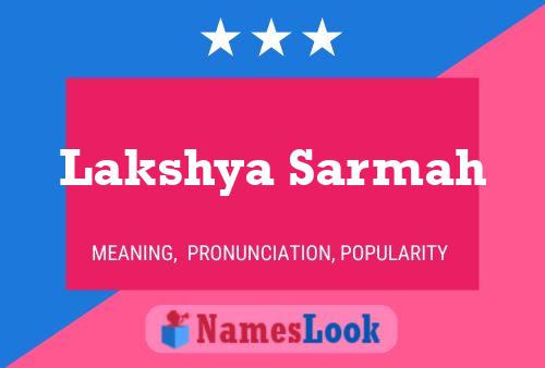 Lakshya Sarmah Name Poster