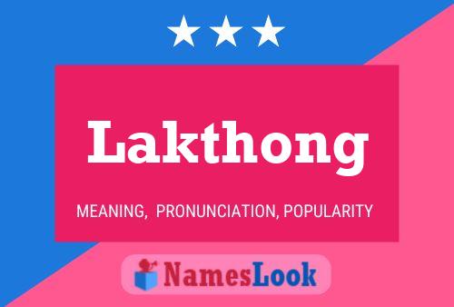 Lakthong Name Poster