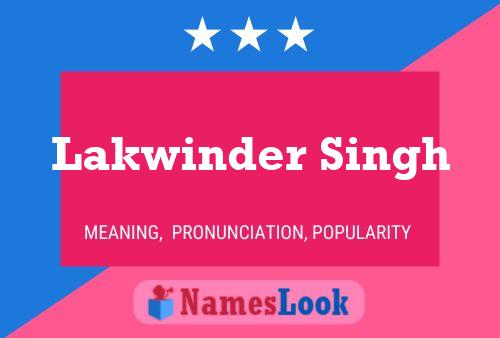 Lakwinder Singh Name Poster