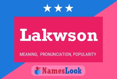 Lakwson Name Poster