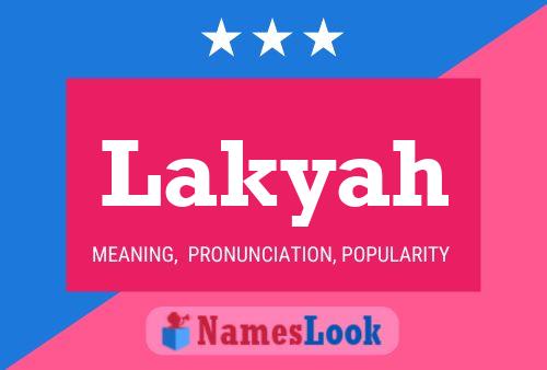 Lakyah Name Poster