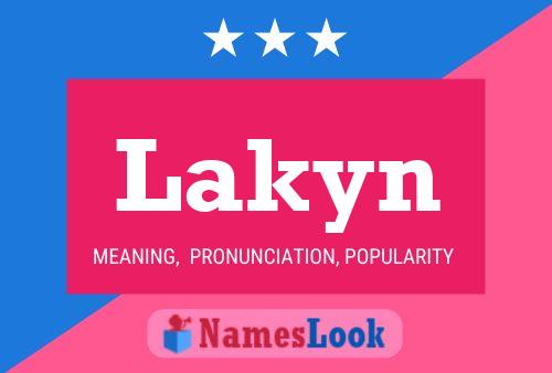 Lakyn Name Poster