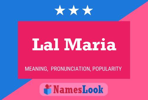 Lal Maria Name Poster