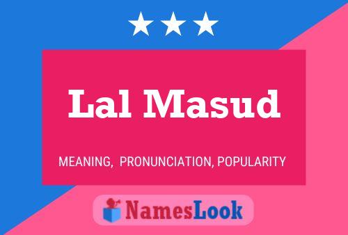 Lal Masud Name Poster