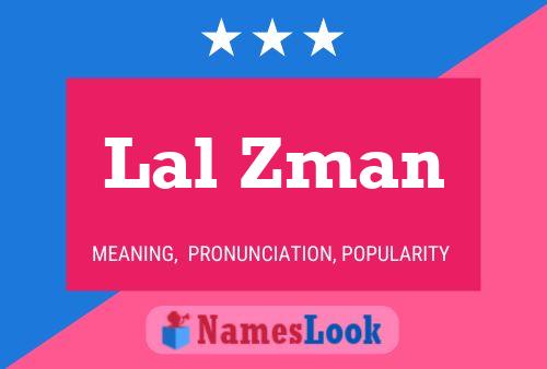 Lal Zman Name Poster