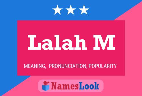 Lalah M Name Poster