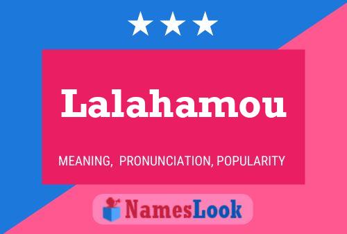 Lalahamou Name Poster