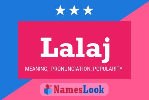 Lalaj Name Poster