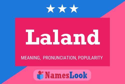 Laland Name Poster