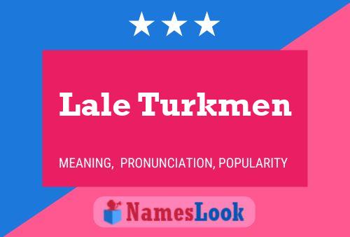 Lale Turkmen Name Poster