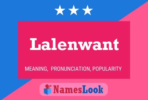 Lalenwant Name Poster