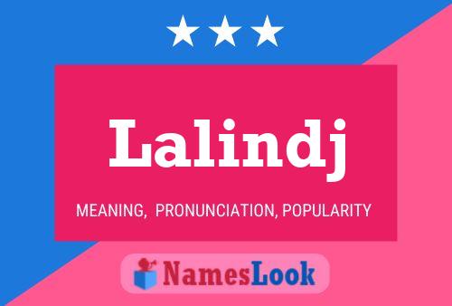 Lalindj Name Poster