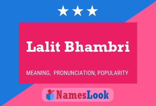 Lalit Bhambri Name Poster